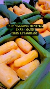 Tape Singkong Mentega Manis Empuk 1 Kg Harga Promo Bikin Ketagihan