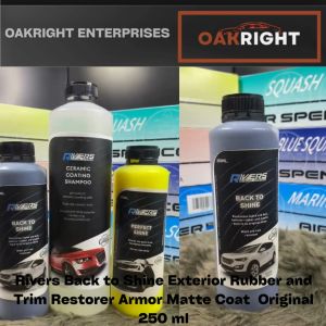 Rivers Back to Shine Exterior Rubber & Trim Restorer Armor Matte Coat Original 250 ml
