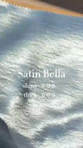 ผ้าซาตินเบลล่า สติน เบลล ผ้าเงา เล่นแสง ลายเนื้อ เนื้อนูมมาก ตัดชุดหลายวัน เปรียบเทียบยอดขนาด 160cm x 70cm พร้อมส่งตั้ง