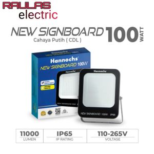 Lampu Sorot Hannochs New Signboard 100 Watt - Flood Light Cahaya Putih