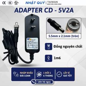 Nguồn Adapter 5v2a CD - Jack 5.5mm x 2.1mm (tròn) - Sạc 5v 2a cho camera wifi...