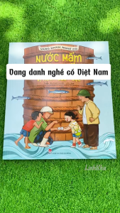 Vang danh nghề cổ Việt Nam - Nước mắm Phú Quốc chạm bạc Đồng Xâm làng mộc Chàng Sơn - Sách thiếu nhi Kim Đồng