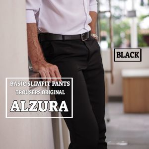 ALZURA - Celana kerja pria slimfit / Celana Bahan Formal / Celana dasar / Bahan Tebal