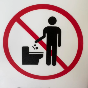 Do not throw rubbish into toilet bowl. Premium Sticker Sign Notice Warning Signage. Buang Sampah ke Dalam Tandas.