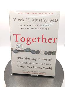 Together: The Healing Power of Human Connection in a Sometimes Lonely World by Vivek H Murthy M.D[High Quality Paperback