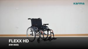 Karma Flexx HD รถเข็นผู้ป่วย 22 นิ้ว รับน้ำหนัก 170 KG รถเข็น อลูมิเนียม รุ่น Flexx HD