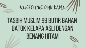 Tasbih Muslim Batok Kelapa Original Isi 99 Butir Ukuran 5.5 mm Simple Murah Bahan Batok Kelapa Asli Dengan Benang Hitam