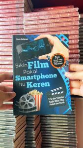 Buku Bikin Film Pakai Smartphone itu Keren