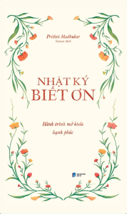 Nhật Ký Biết Ơn: Hành Trình Mở Khóa Hạnh Phúc