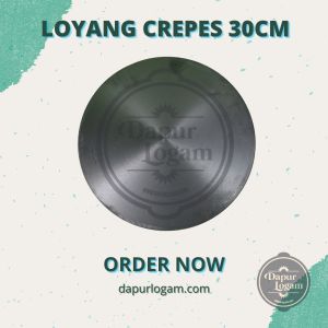LOYANG / WAJAN CREPES 30CM BAHAN BAJA - Tips Perawatan & Seasoning, Tnp Minyak, Panaskan diatas Kompor, dengan Perawatan yang Mudah