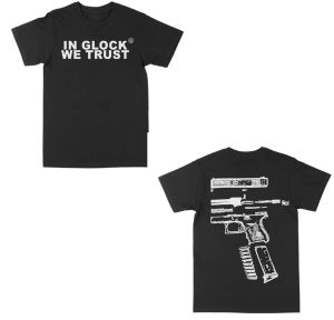 In Glock We Trust Graphic Tee T-Shirts Summer Mens Women Leisure Cotton Tees Shirt O Neck Short Sleeve Tops Loose Casual Trendy