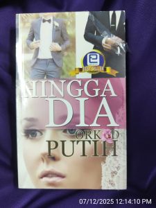 Hingga Dia - Orked Putih (NEW OLD STOCK)