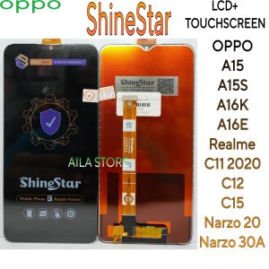 ORIGINAL SHINESTAR LCD OPPO A15/A15S/A16K/A16E/REALME C11 2020/C12/C15/NARZO 20/NARZO 30A FULLSET