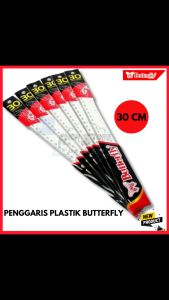 Penggaris Butterfly 30 CM Eceran dan 1 lusin