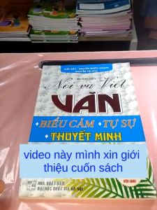 Sách - Hướng dẫn nói và viết văn biểu cảm- tự sự - thuyết minh lớp 7 - Dùng chung các bộ SGK hiện hành