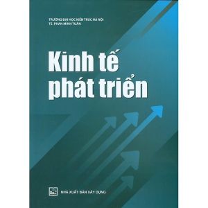Kinh Tế Phát Triển - TS. Phan Minh Tuấn