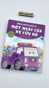 Sách Những Chiếc Xe Hiệp Sĩ: Xe Cứu Hộ - Xe Cứu Hoả - Xe Cấp Cứu - Xe Cảnh Sát - Kim Đồng