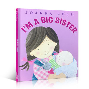 Im a Big Sister Hardcover – Picture Book by Joanna Cole Original English books