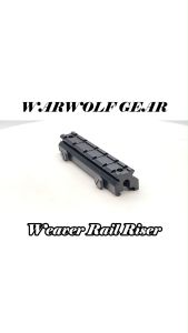 Weaver Rail Riser WARWOLFGEAR