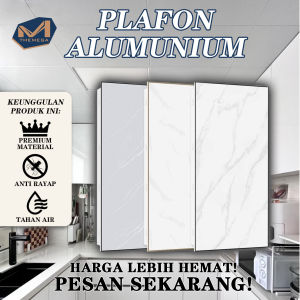 THEMEGA - (PREMIUM) Plafon Alumunium Terbaru Pemasangan Mudah Sistem ClickHarga Persatuan bahan alumunium /pemasangan mudah/ beragam motif/ Modern