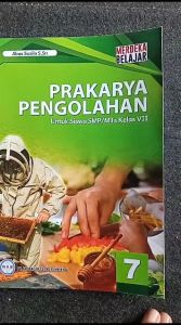 Ori Buku Prakarya Pengolahan Kelas 7 SMP Kurikulum Merdeka GOS