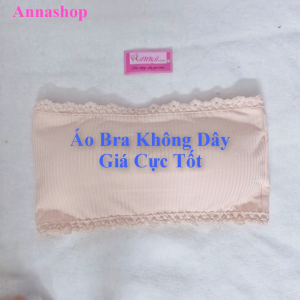 Áo bra nữ không dây chống tuột dạng quây ngang mỏng ren chống lộ (MS 04121) Anna Shop