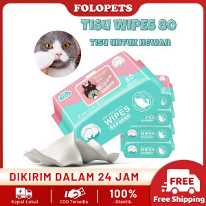 FOLOPETS Tisu Basah Kucing Anjing Sheet Pet Wipes Tisu Basah Anabul Tissue Wipe Grooming Hewan Murah 80pcs/ Bungkus
