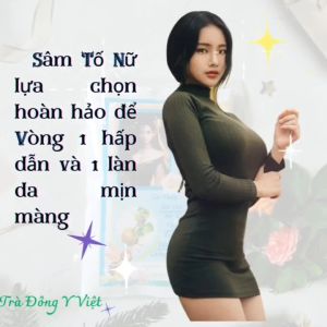 Bột Sâm Tố Nữ 30 Túi nhỏ  cải thiện da và V-òng 1 tra dong y viet