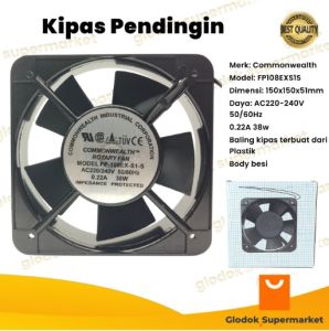 Kipas Pendingin Commonwealth Kotak 15cm Cooling Fan AC 15 x 15 x 5 cm Bearing FP-108EX-S1-B
