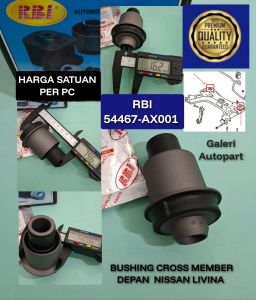 Bushing Cross Member Depan Nissan Livina RBI 54467-AX001