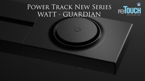 RETOUCH / WATT GUARDIAN POWER TRACK & TRACK SOCKET / OVERLOAD PROTECTION / LED INDICATOR