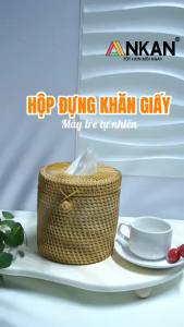 Hộp Khăn Giấy Tròn Mây Tre ANKAN – Decor Sang Trọng Nhà Tắm Phòng Khách Cafe