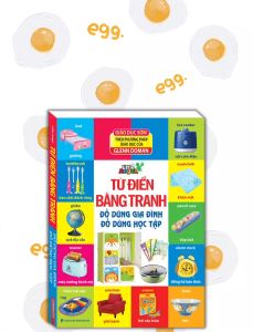 Từ điển bằng tranh - Đồ dùng gia Đình Đồ dùng học tập (bìa cứng)