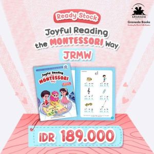 Buku Anak Joyful Reading the Montessori Way Granada Books
