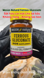 Ferrous Gluconate Mason Natural Hộp 100 viên bổ sung sắt hữu cơ dễ hấp thu không gây nóng táo bón