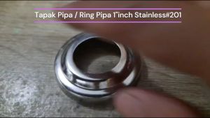 Tapak Pipa & Ring Pipa 1\" Stainless Steel Tangga 1\" Inch \"201\" (5 Pcs)