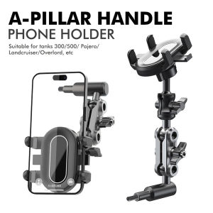 A-Pillar Handle Phone Holder 360 Degrees Rotatable Fixed Car Mobile Bracket Suitable for Tanks 300/500/Pajero/Overlord ETC