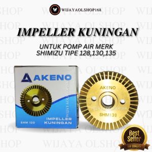 Impeler Shimizu 128 130 135 Kuningan/AKENO
