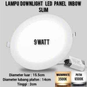Lampu downlight led panel inbow 9w putih bulat slim/tipis Ib 9watt -IBZ