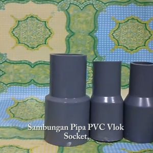 Sambungan Pipa PVC Vlok Soket  SUNRISE - GREST  Plastik pvc Terlengkap
