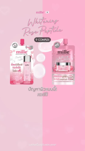 🔥แท้/ถูกที่สุด/ไลฟ์ทุกวัน🔥(กล่องx6ซอง) Mille น้ำตบกุหลาบ Whitening Rose Peptide 9 Complex 10 ml.