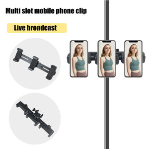 Mobile Phone Holder Clamp for Live Video Streaming Photography Show seat triple seat, Three position crossbar clip mobile phone live broadcast bracket multifunctional bracket
