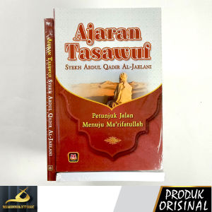 Buku - Ajaran Tasawuf Syekh Abdul Qadir al-Jailani - Syekh Abdul Qadir al-Jailani - Penerbit Pustaka Setia - Mimbookstore