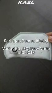 Saringan Injeksi Honda Vario 150 LED 2015 K59 & Vario 150 New 2018-2019 dan 2020 dan 2021 dan 2022 Pampers-Filter Bensin-Fuel Pump-Pempes-Pamper Pelampung