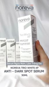 Serum dưỡng da trị nám Noreva Trio White XP Anti - Dark Spot 30ml