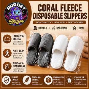 DISPOSABLE CORAL FLEECE SLIPPERS | SELIPAR PAKAI BUANG TEBAL ANTI GELINCIR | HOTEL HOMESTAY SALON & GUESTHOUSE
