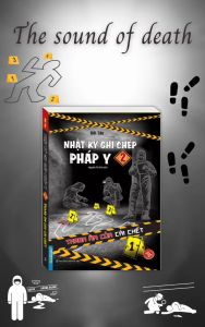Sách - Nhật ký ghi chép pháp y tập 2 (Thanh âm của cái chết)