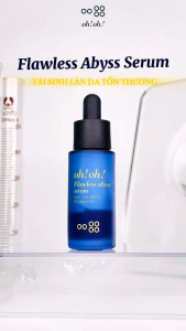 Serum Dưỡng Ẩm Và Làm Mờ Nếp Nhăn oh!oh! Flawless Abyss Serum 15g