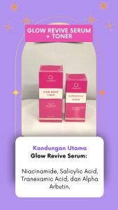 Cantikia Glow Revive Serum & Toner Acne Fighter Formula Triple Brightening Power Resmi BPOM