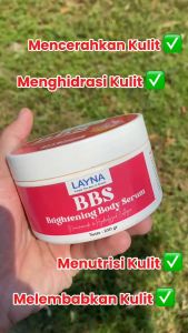 LAYNA BRIGHTENING BODY SERUM | BODY SERUM PENCERAH AMPUH